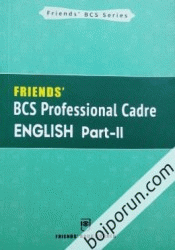 FRIENDS' BCS Professional Cadre ENGLISH Part-II